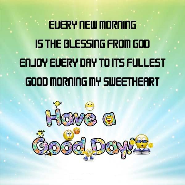 Every New Morning Is The Blessing From God