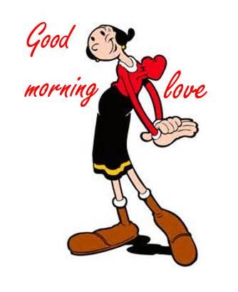 Good Morning Love With Olive Oyl