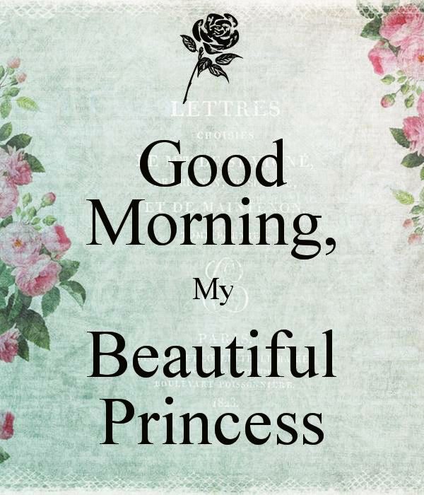 Good Morning My Beautiful Princess