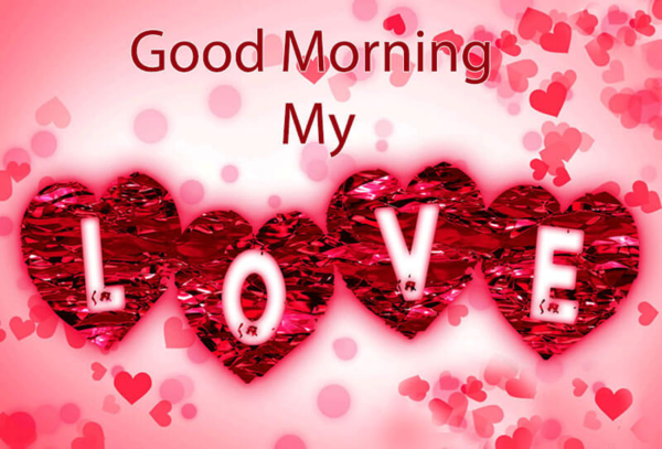 Good Morning My Love With Hearts Jems