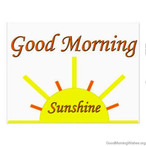 Good Morning Sunshine Wishes