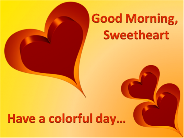 45 Morning Greetings For Sweetheart