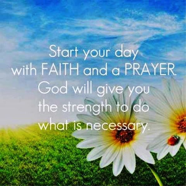 Start Your Day With Faith And A Prayer