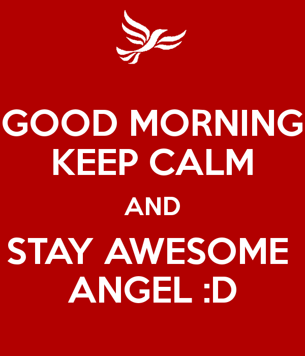 Good Morning Keep Calm