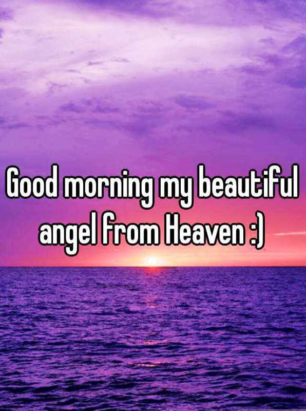 Good Morning My Beautiful Angel