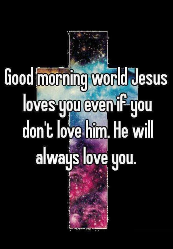 Good Morning World Jesus