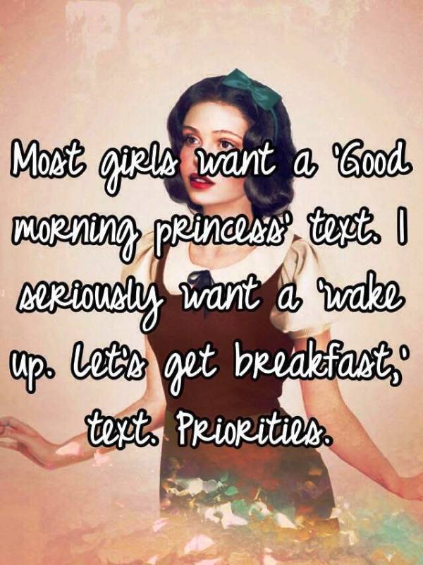Most Girls Want A Good Morning Princess