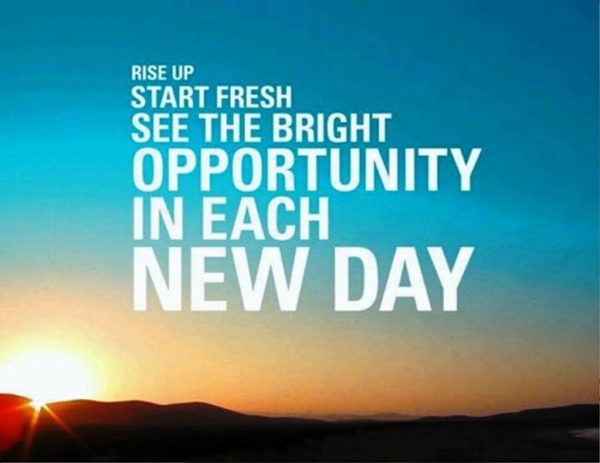 Rise Up Start Fresh See The Bright