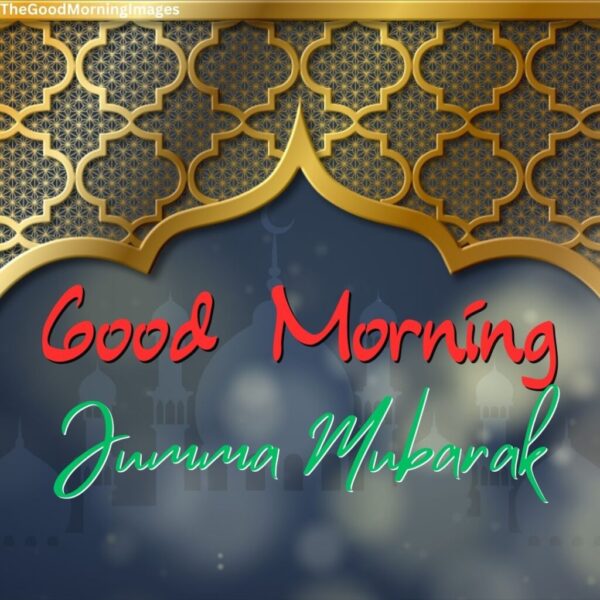 Assalamualaikum Jumma Mubarak Good Morning Photo