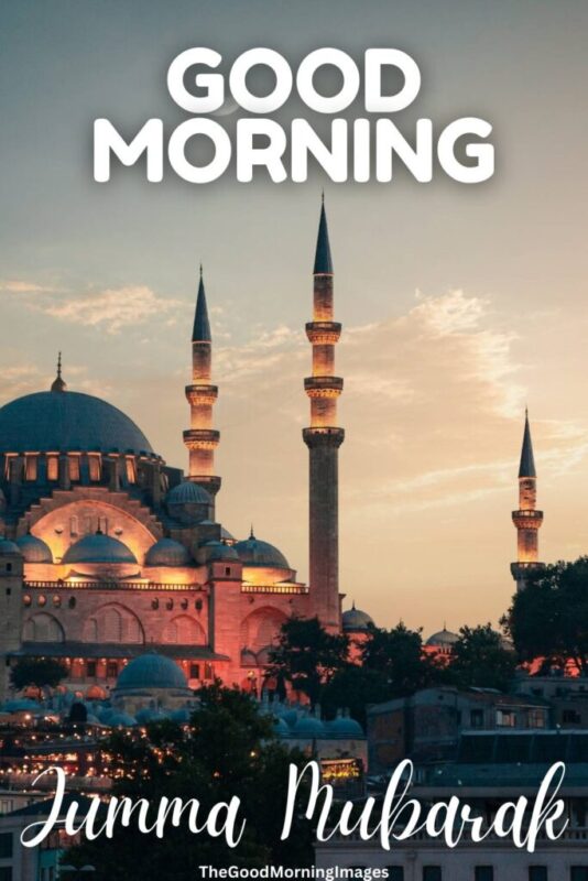 Jumma Mubarak Morning Pic