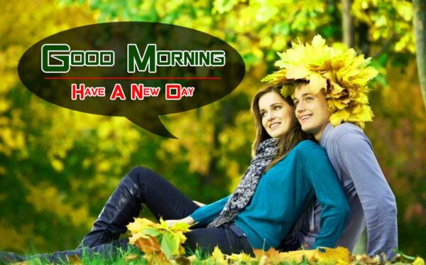 Amazing Good Morning Couple Have A Nice Day Picture