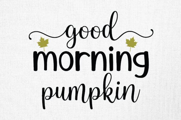 Amazing Good Morning Pumpkin