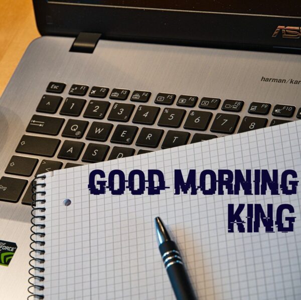 Amzaing Good Morning King Pic