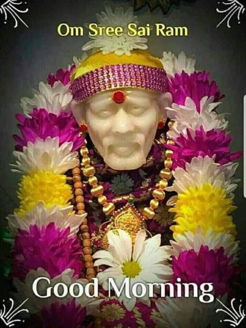 Baba Of Shirdi Sai Good Morning Pics