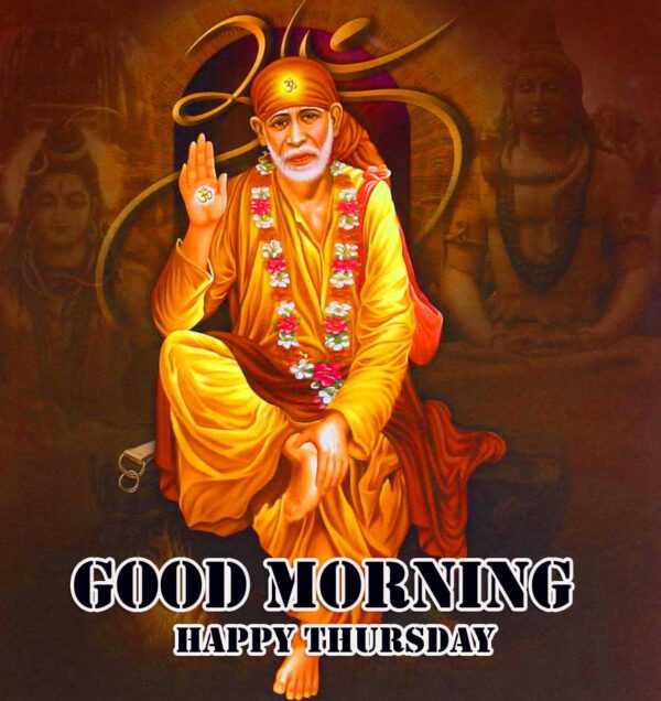 Beautiful Good Morning Happy Thursday Sai Baba Image