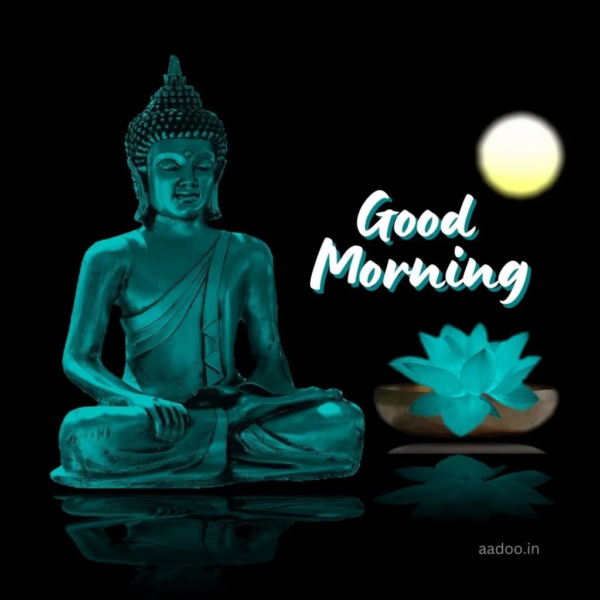 Best Amazing Good Morning Lord Buddha Picture