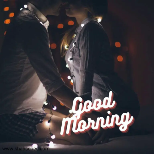 Best Good Morning Couple