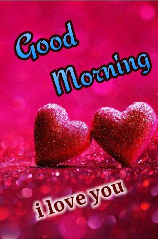 Best Good Morning I Love You Image