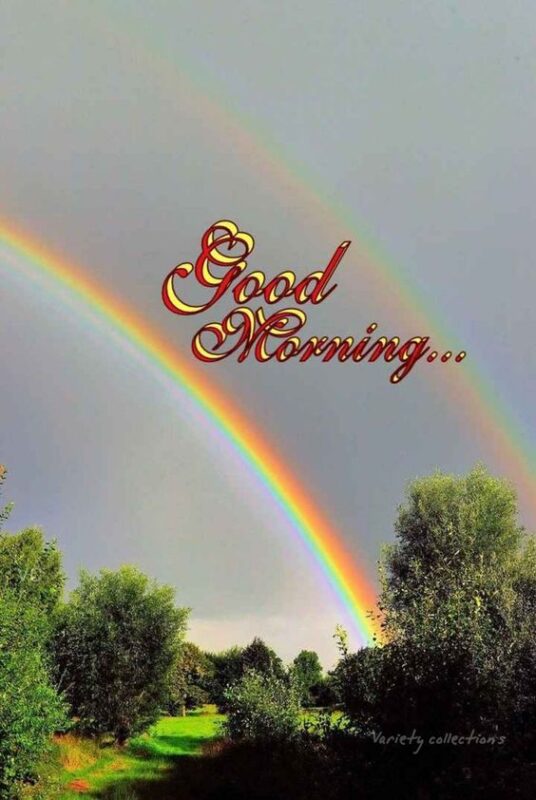 Fabalous Good Morning Rainbow Image