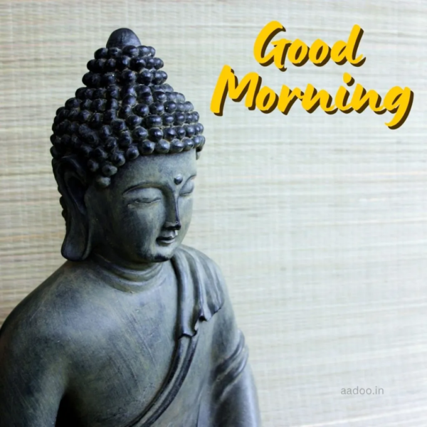 Fantastic Lord Buddha Amazing Good Morning