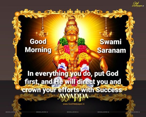 Good Morning Ayyappa In Everything You Do