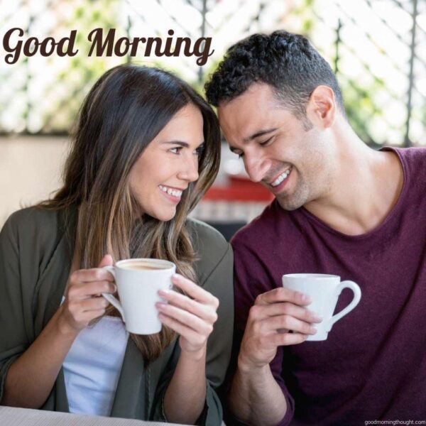 Good Morning Couple Have A Great Day Picture