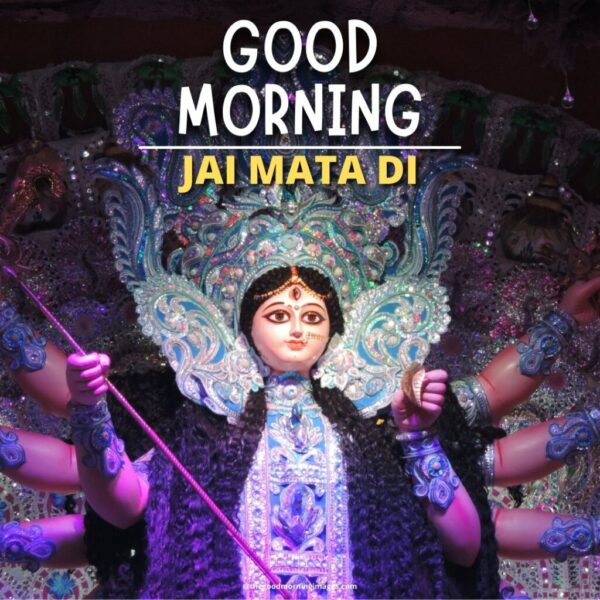 Good Morning Durga Maa Pic