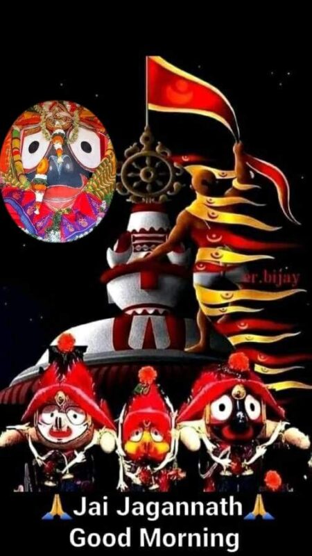 Good Morning Jai Jagannath