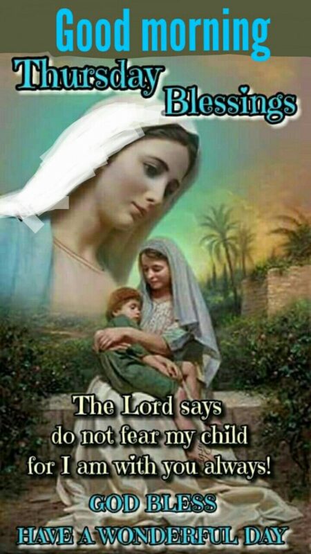 Good Morning Mother Mary Thursday Pic