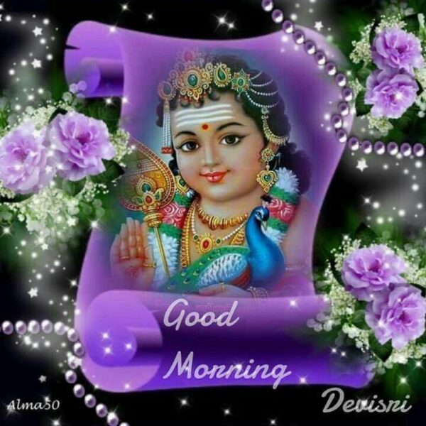 Good Morning Murugan