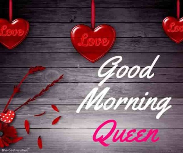 Good Morning Queen Pic