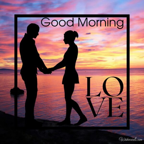 Good Morning Romantic Have A Nice Day