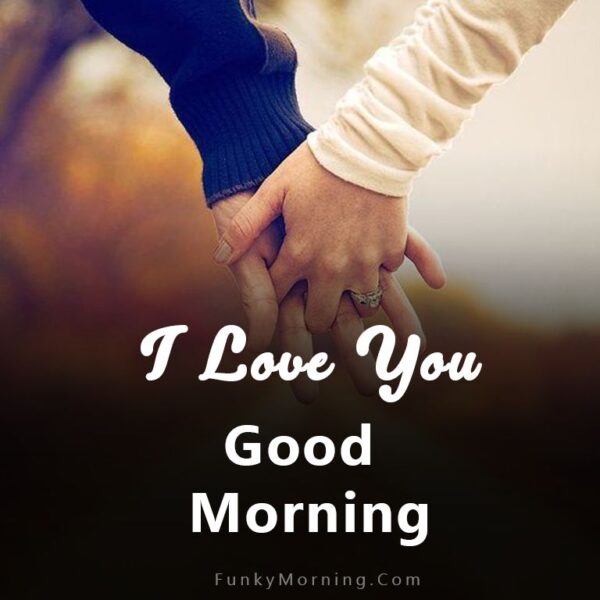 Good Morning Romantic Have A Nice Day Pic