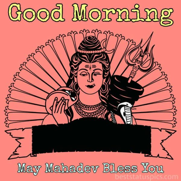 Good Morning Shiva May Mahadev Bless You Image