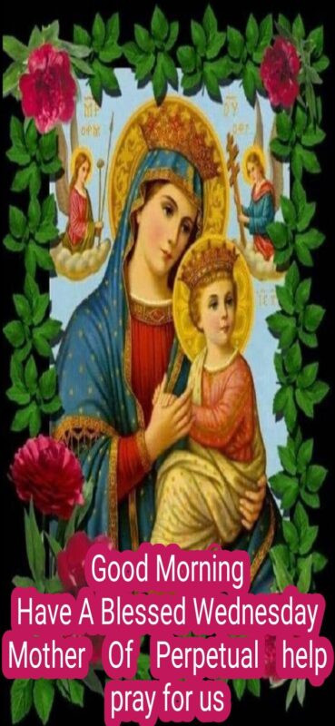 Good Morning Wednesday Mother Mary