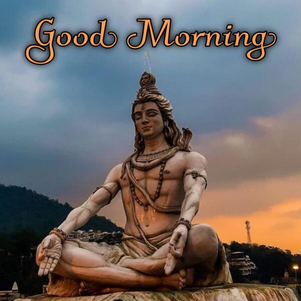 Lordshiva Good Morning Pic