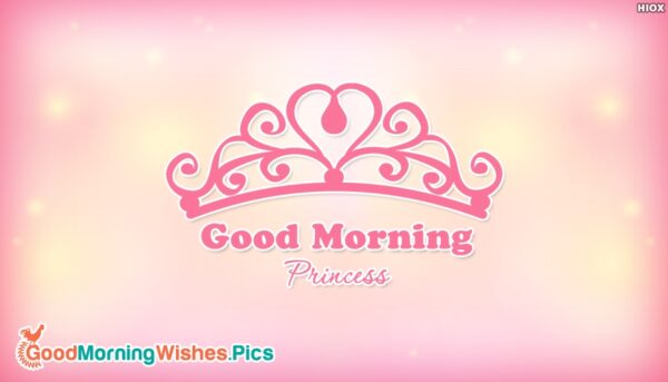 Lovely Good Morning Princess Picture
