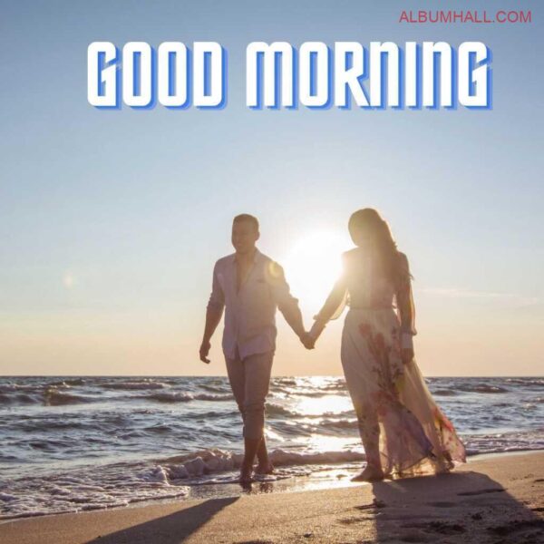 Wonderful Good Morning Couple