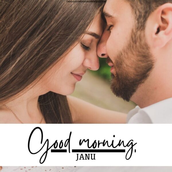 Wonderful Good Morning Jaanu Picture