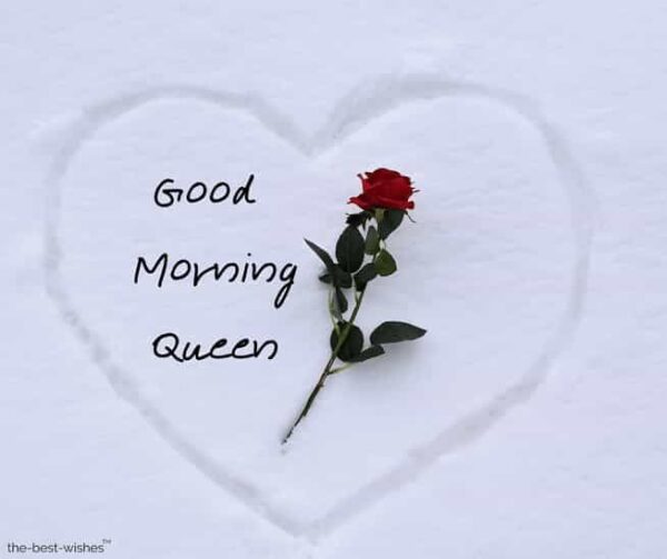 Wonderful Good Morning Queen Image