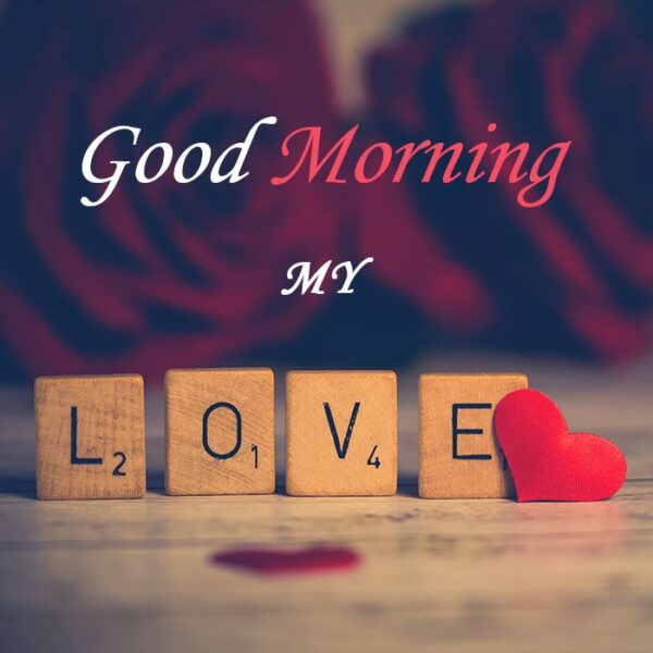 Wonderful Good Morning Romantic