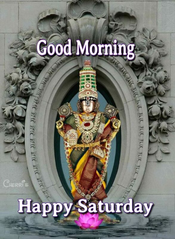 Wonderful Saturday Good Morning Balaji