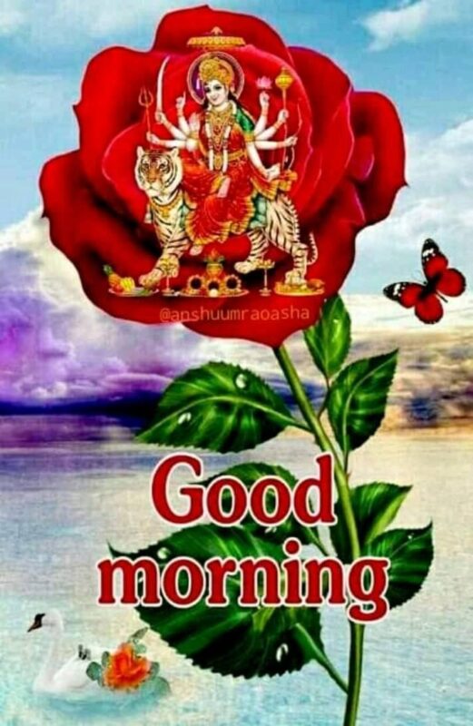 Jai Mata Di Good Morning Best Picture