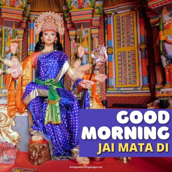 Jai Mata Di Good Morning Photo